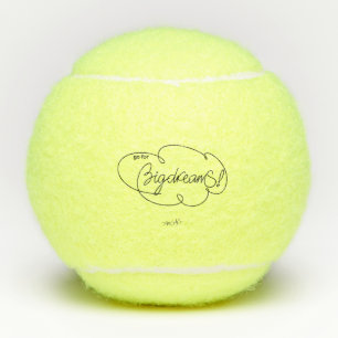 go for BIG DREAMS - Bold CloudS Tennis Ball