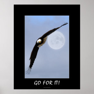 "GO FOR IT!" Motivational Bald Eagle Art Poster