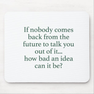 Go For It! Mouse Pad