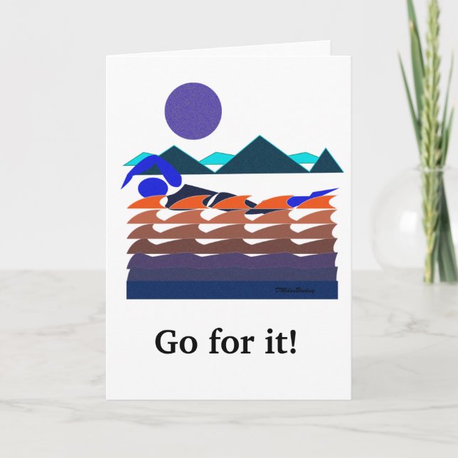 “Go for it!” Open Water Greeting Card (Front)