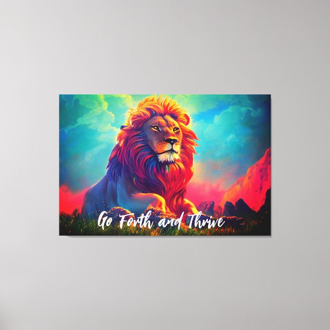 Go Forth and Thrive Majestic Lion Inspirational Canvas Print (Front)