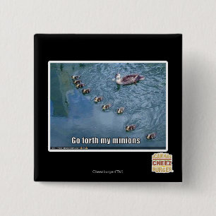 Go forth my minions 2 inch square button