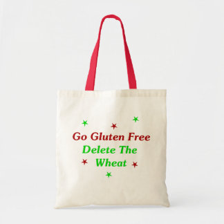 Go Gluten Free: Delete The Wheat Tote Bag