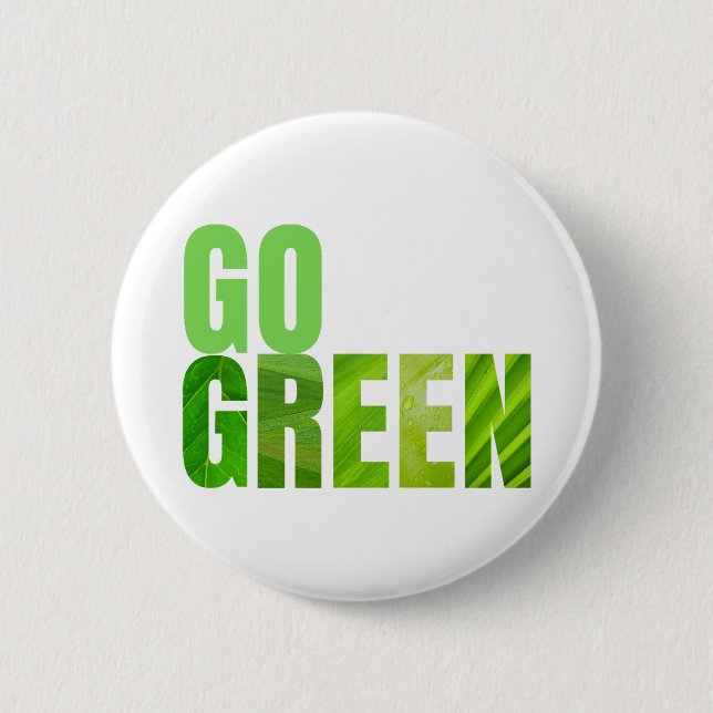 Go Green 2 Inch Round Button (Front)