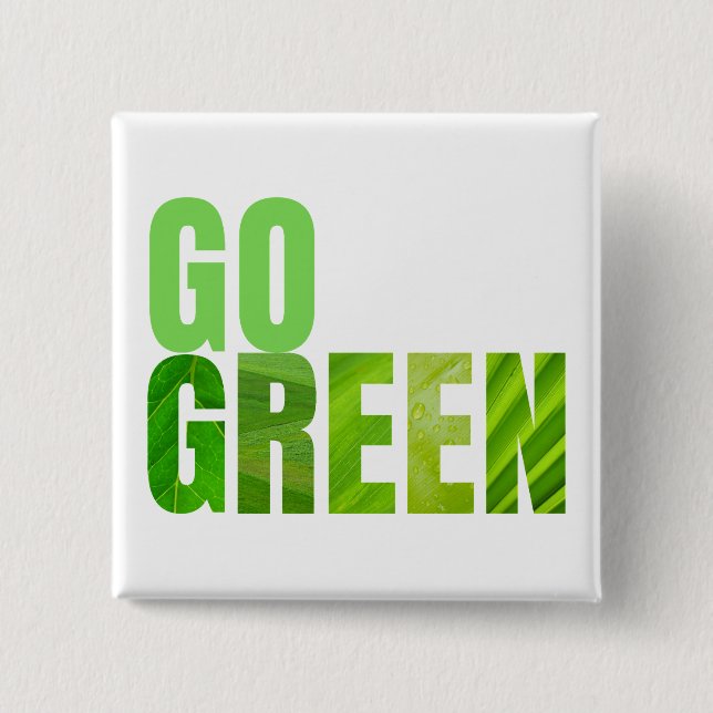 Go Green 2 Inch Square Button (Front)