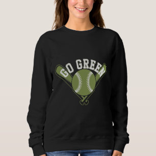 Go Green Baseball Design Sweatshirt