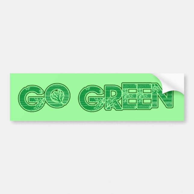 Go green bumper sticker (Front)