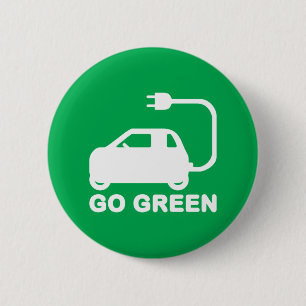 Go Green ~ Drive Electric Cars 2 Inch Round Button