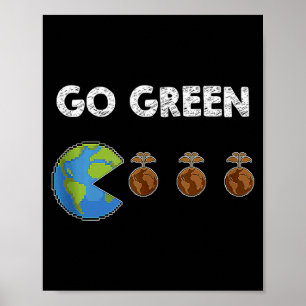 Go Green Earth Day T Shirt_7 Poster
