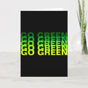 Go Green Earth Day T Shirt_9 Card