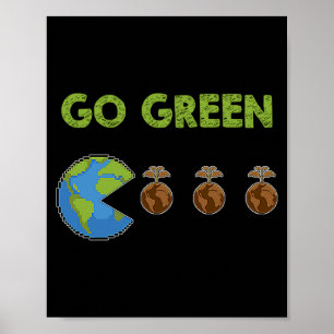 Go Green Earth Day T Shirt Poster