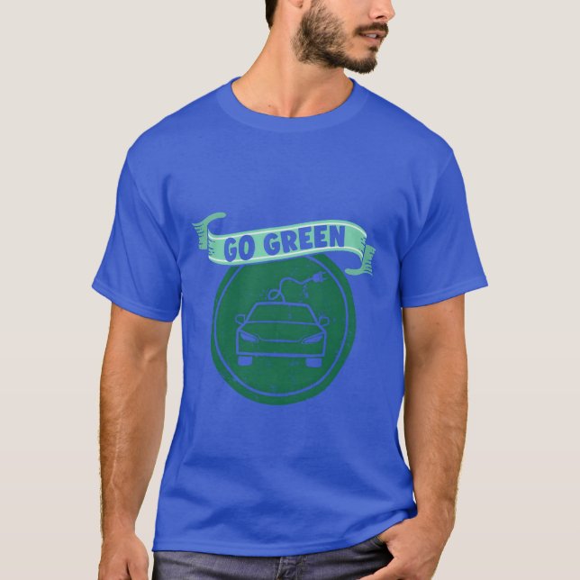 Go Green Electric Cars ECar Electricity Vehicle vi T-Shirt (Front)