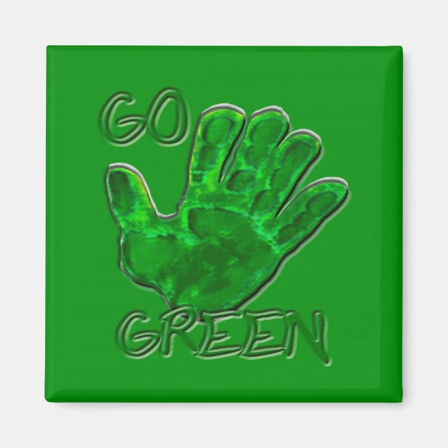 go green for Earth Magnet (Front)