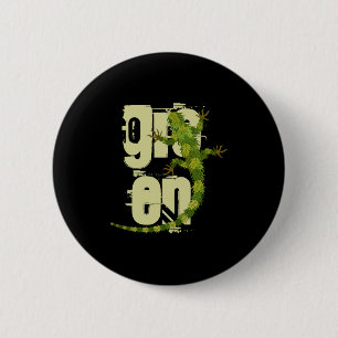 Go Green Iguana T Shirt  2 Inch Round Button