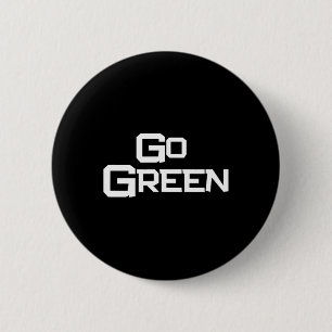 Go Green Team Spirit Gear Color War Mean Wins The 2 Inch Round Button