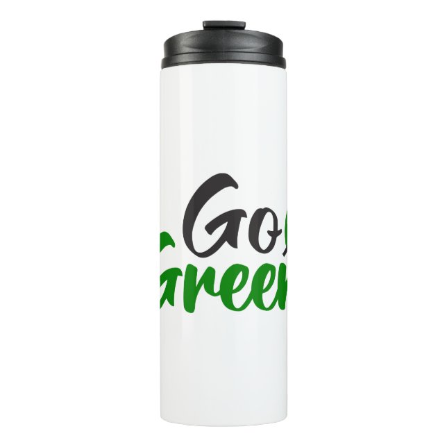 Go green thermal tumbler (Front)
