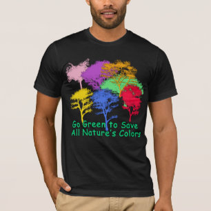 Go Green to Save All Nature's Colours T-Shirt