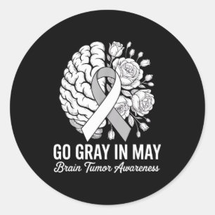 Go grey in may brain tumour awareness strong classic round sticker