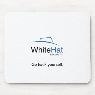 Go hack yourself. mouse pad