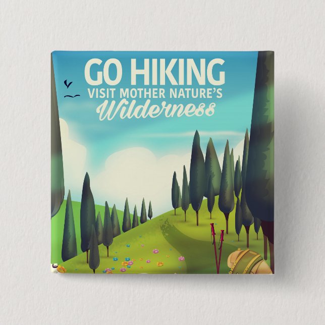 Go Hiking! 2 Inch Square Button (Front)
