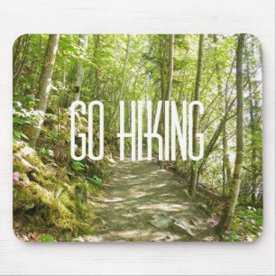 Go Hiking Mouse Pad
