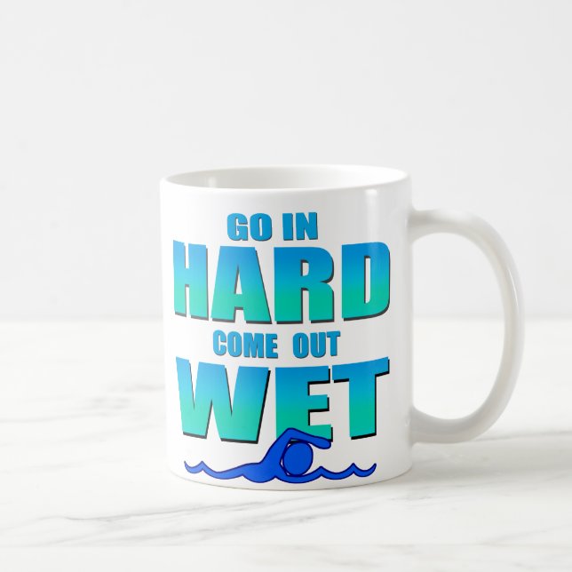 Go In Hard Coffee Mug (Right)