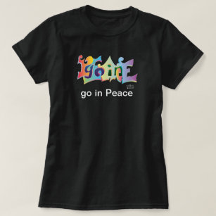 go in Peace T-Shirt