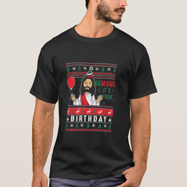 Go Jesus It s Your Birthday Ugly Christmas Sweater (Front)