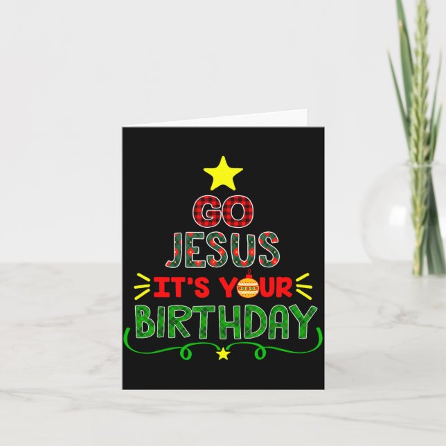Go Jesus Its Your Birthday Christian Christmas Xma Card (Front)