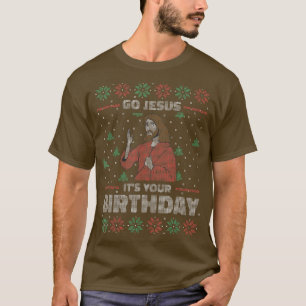 Go Jesus Its Your Birthday Christmas 2022 Funny Pa T-Shirt