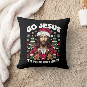 Go Jesus It's Your Birthday Ugly Christmas Sweater Throw Pillow
