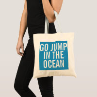 Go Jump in the Ocean Blue and White Weekender