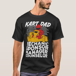 Go Kart Racing Dad T-Shirt