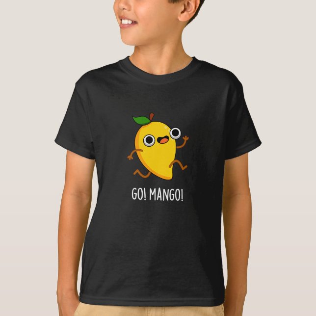 Go Mango Funny Running Mango Pun Dark BG T-Shirt (Front)