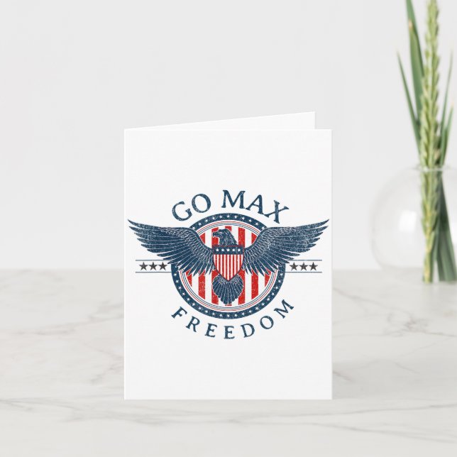 Go Max Shirt! Go Max Go Big! Or Go Home Go Max!  Card (Front)