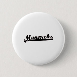Go Monarchs Soccer Softll Sell Sketll Tll Cheer 2 Inch Round Button