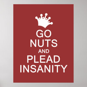 GO NUTS custom color poster