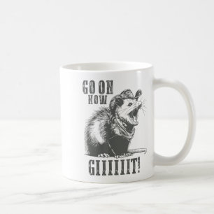 Go On Now Giiiit Funny Cowboy Ssum Country Ssum Re Coffee Mug