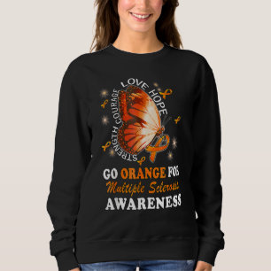 Go Orange Multiple Sclerosis Awareness Ms Butterfl Sweatshirt