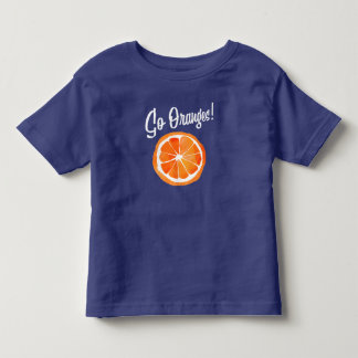 Go Oranges! Toddler T-Shirt