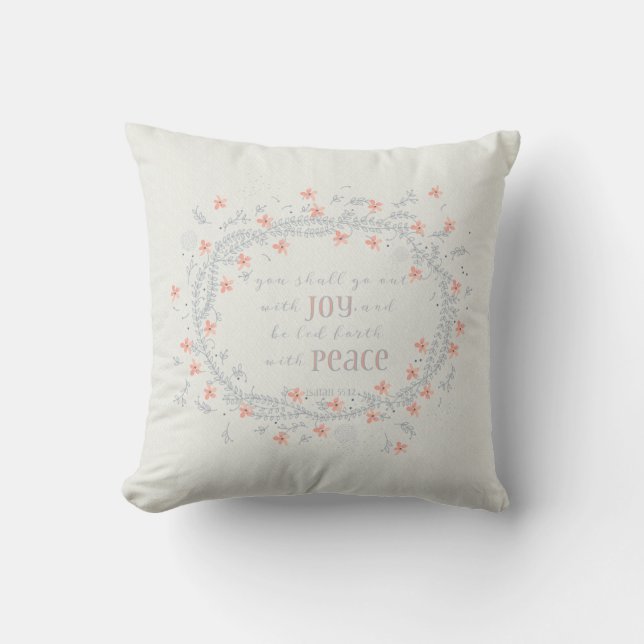 Go Out with Joy - Isaiah 55:12 Throw Pillow (Front)