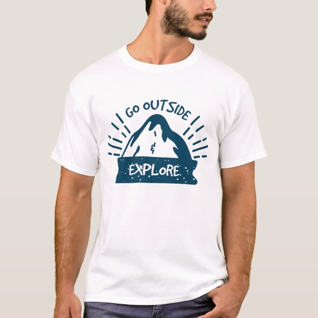 Go Outside & Explore T-Shirt (Front)