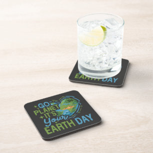 go planet it's your earth day coaster