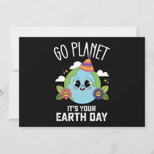 Go Planet Its Your Earth Day Funny Birthday Invitation