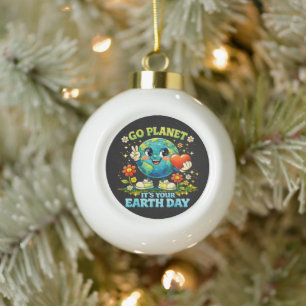  Go Planet It's Your Earth Day green Ceramic Ball Christmas Ornament