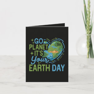 Go Planet It's Your Earth Day Holiday Card