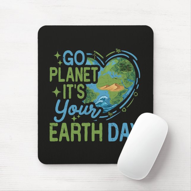 Go Planet It's Your Earth Day Mouse Pad (With Mouse)