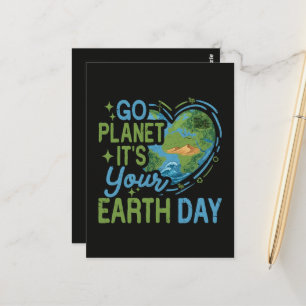 Go Planet It's Your Earth Day Postcard