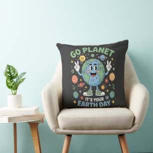 Go Planet Its Your Earth Day Throw Pillow