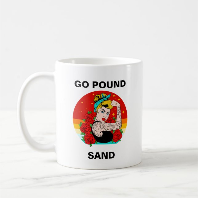 Go Pound Sand – Mom Flexing Tattooed Arm Coffee Mug (Left)